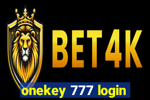 onekey 777 login